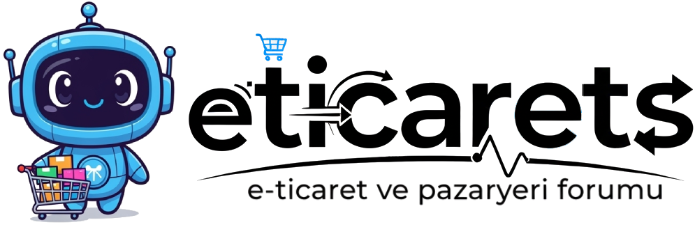 Eticaret ve Pazaryeri Forumu - Satıcıların Buluşma Platformu